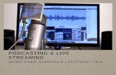 WordCamp Lightning Talk: Podcasting and Live Streaming with WordPress
