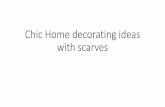 Chic home decorating ideas with scarves