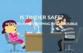 5 Tinder Safety Tips: Avoid Swiping Into Trouble