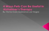 4 Ways Pets Can Be Useful in Alzheimer’s Therapy