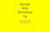 Gender role stereotyping