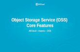 AliCloud Object Storage Service (OSS) Core Features