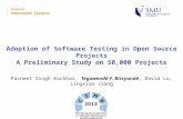 Adoption of Software Testing in Open Source Projects - A Preliminary Study on 50,000 Projects