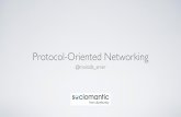 Protocol-Oriented Networking