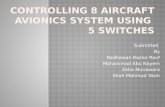 Controlling 8 Aircraft Avionics System Using 5 Switches