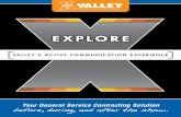 Valley's Active Communication Experience