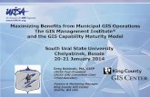 Maximizing Benefits from Municipal GIS Operations  The GIS Management Institute®  and the GIS Capability Maturity Model