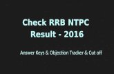 RRB NTPC Result 2016, Answer Key, Objection Tracker and Expected Cut-Off