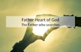 Father Heart of God (part 3)