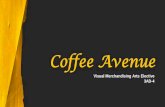 COFFEE AVE presentation 1st part