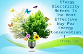 Efergy electricity meters is the most effective way for energy conservation!