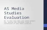 AS Media Studies Evaluation - Q1