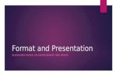 Format and Presentation