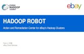 Hadoop Robot from eBay at China Hadoop Summit 2015