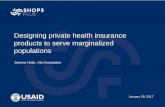 Designing private health insurance products to serve marginalized populations
