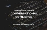 7 things you need to know on conversational commerce