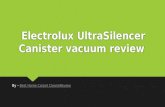 Electrolux ultra silencer canister vacuum review
