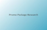 Promo package research