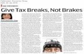 Give Tax Breaks, Not Brakes