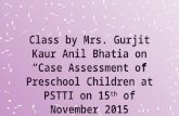 Class on Case Assessment of Preschool Children at PSTTI