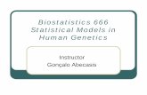 Biostatistics 666 Statistical Models in Human Genetics