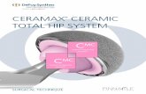CERAMAX® CERAMIC TOTAL HIP SYSTEM