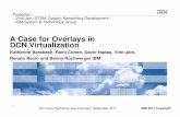 A Case for Overlays in DCN Virtualization
