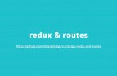 JS Chicago Meetup 2/23/16 - Redux & Routes