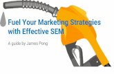 Fuel Your Marketing Strategies with Effective SEM