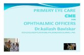 Ophthalmic officer primery eye care
