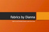 Fabrics by dianna