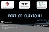 Port of Guayaquil  / Logistics and Value Chain