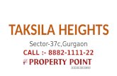 Taksila Heights, Sector-37C,Gurgaon 8882111122