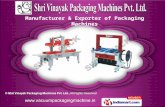 Packaging Machines by Shri Vinayak Packaging Machines Private Limited, New Delhi
