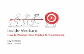 Inside Venture: How to Package Your Startup for Fundraising