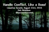 How to Handle Conflict Like a Boss (LinuxCon NA)
