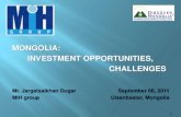 08.09.2011 Mongolia: Investment opportunities, challenges, Mr. Jargalsaikhan