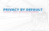 Privacy by Default - EuroIA 2016