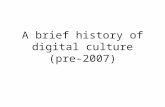 Brief history of online culture pre 2007