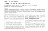 Working With Male Batterers: A Restorative-Strengths Perspective