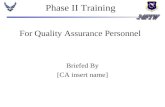 Phase II Training for QA Personnel