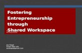 Fostering Entrepreneurship through Shared Workspace (May 2015)