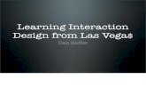 Learning Interaction Design from Las Vega - O Danny Boy