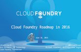 Cloud Foundry Roadmap in 2016
