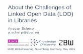 About the Challenges of Linked Open Data (LOD) in Libraries