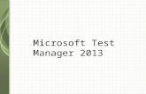Test case management with MTM 2013