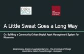 A Little Sweat Goes A Long Way - Museums and The Web 2016