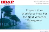 Prepare Your Workforce Now For the Next Weather Emergency
