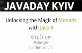 Unlocking the Magic of Monads with Java 8
