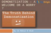 Demonetization: A Welcome or a Worry